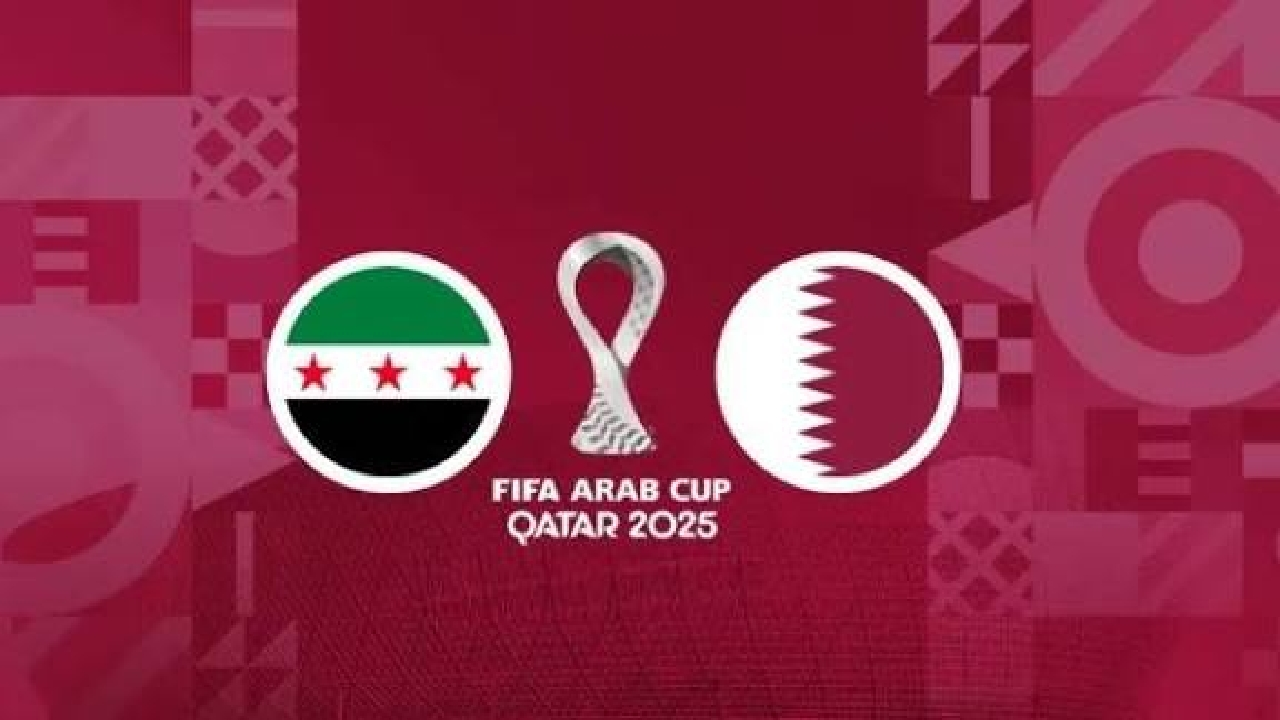 شاهد الان بث مباشر Syria vs Qatar.. القنوات الناقلة وكل مستجدات مباراة سوريا وقطر في كاس العرب 2025